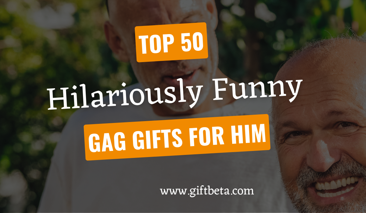 50 Hilariously Funny Gag Gifts For Men, Great Ideas For Fun Guys