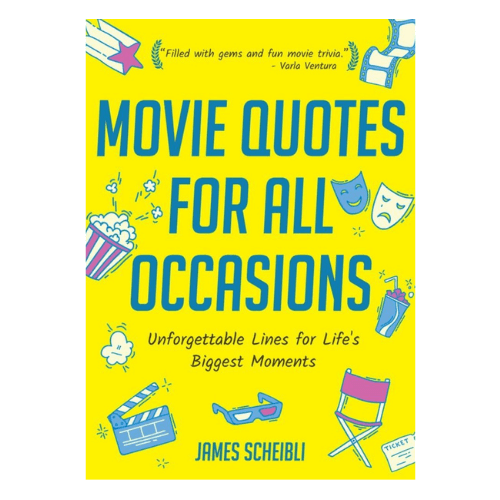 Movie Quotes For All Occasions